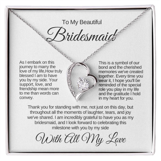 Forever Heart Necklace - To My Beautiful Bridesmaid